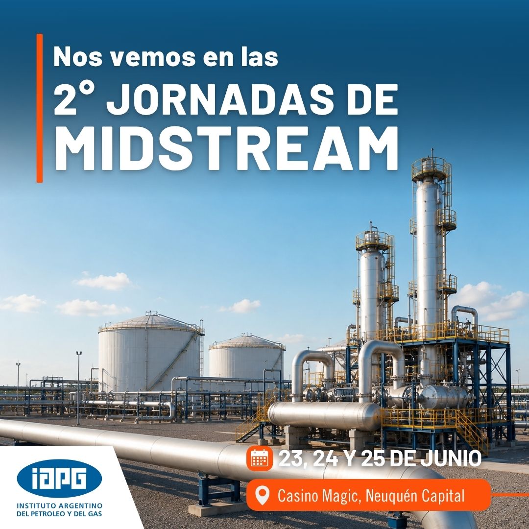2° JORNADAS DE MIDSTREAM EN NEUQUÉN